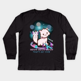 MEOW IS MY VOW Kids Long Sleeve T-Shirt